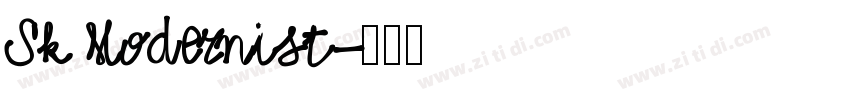 Sk Modernist字体转换